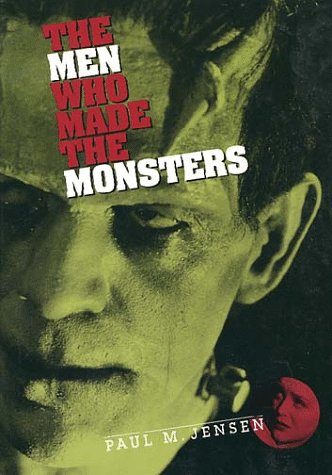 cover image The Men Who Made the Monsters