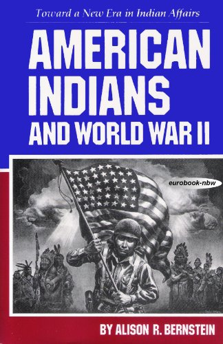 cover image American Indians and World War II: Toward a New Era in Indian Affairs