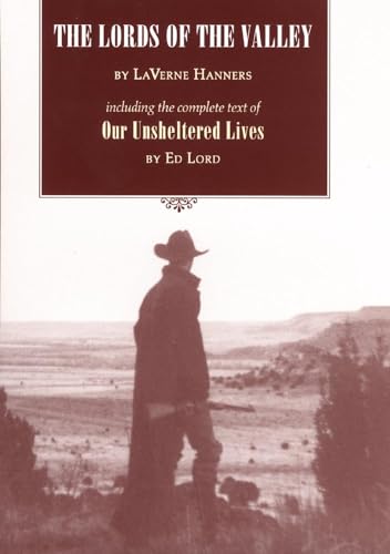 cover image The Lords of the Valley: Including the Complete Text of ""Our Sheltered Lives""