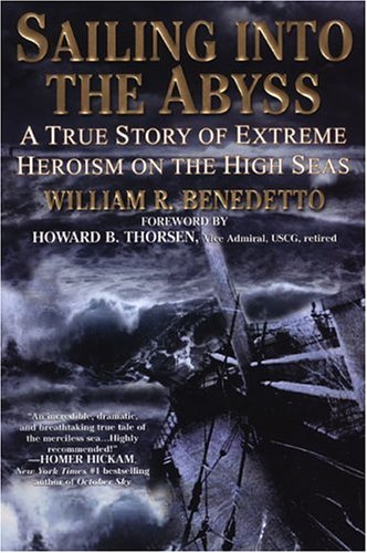 cover image SAILING INTO THE ABYSS: A True Story of Extreme Heroism on the High Seas