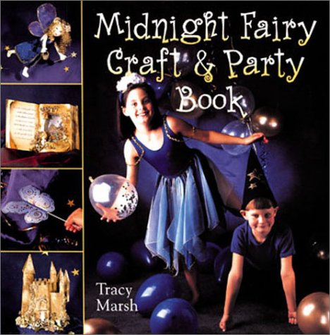 cover image Midnight Fairy Craft & Party Book