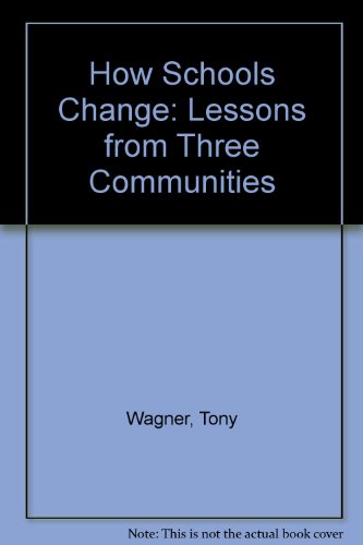 cover image How Schools Change: Lessons from Three Communities