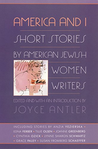 cover image America and I: Short Stories by American Jewish Women Writers