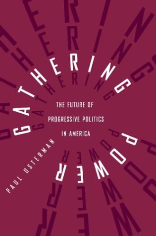 cover image GATHERING POWER: The Future of Progressive Politics in America