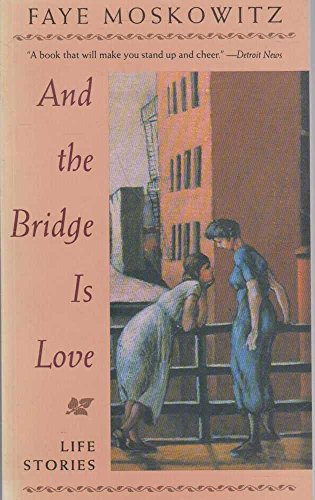 cover image And the Bridge Is Love
