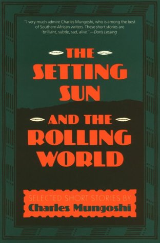 cover image The Setting Sun and the Rolling World: Selected Stories