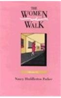 cover image The Women Who Walk: Stories