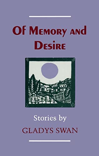 cover image Of Memory and Desire: Stories