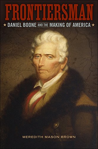 cover image Frontiersman: Daniel Boone and the Making of America