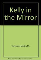 cover image Kelly in the Mirror