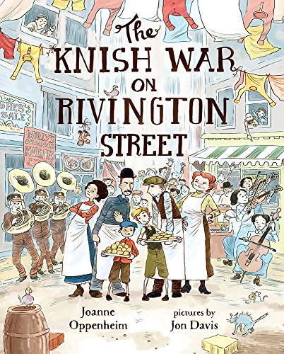 cover image The Knish War on Rivington Street