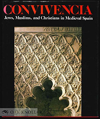 cover image Convivencia: Jews, Muslims, and Christians in Medieval Spain