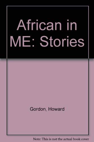 cover image The African in Me: Stories