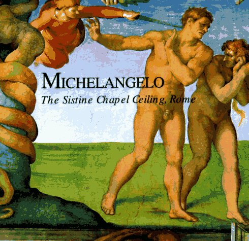 cover image Michelangelo: The Sistine Chapel Ceiling, Rome