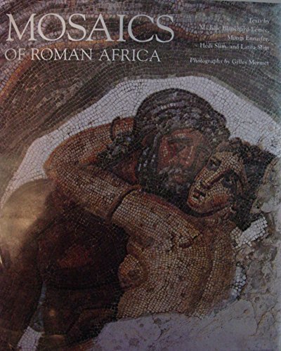cover image Mosaics of Roman Africa: Floor Mosaics from Tunisia
