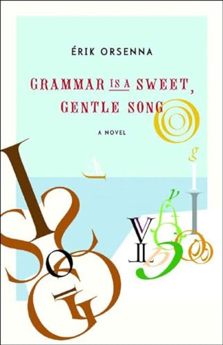 cover image GRAMMAR IS A GENTLE, SWEET SONG