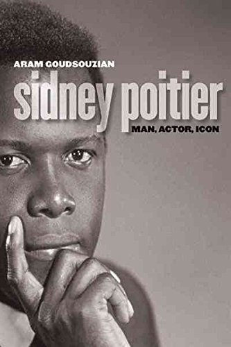 cover image SIDNEY POITIER: Man, Actor, Icon