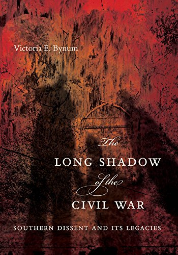 cover image The Long Shadow of the Civil War: Southern Dissent and Its Legacy