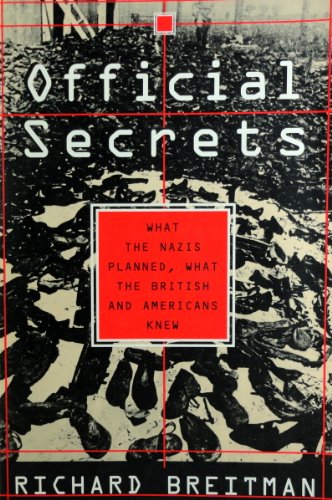 cover image Official Secrets: What the Nazis Planned, What the British and Americans Know