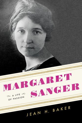 cover image Margaret Sanger: A Life of Passion
