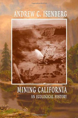 cover image Mining California: An Ecological History