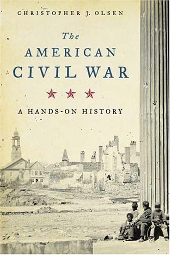 cover image The American Civil War: A Hands-On History