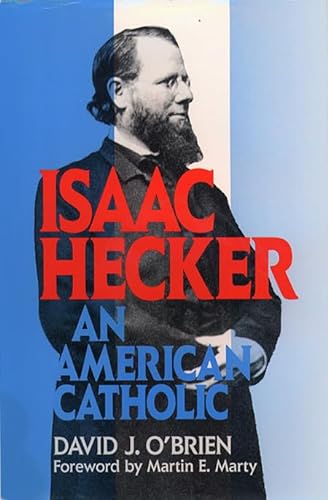 cover image Isaac Hecker: An American Catholic