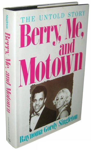 cover image Berry, Me, and Motown: The Untold Story