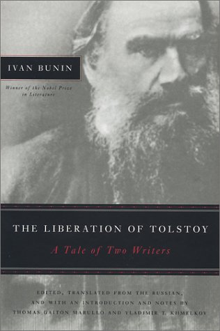 cover image THE LIBERATION OF TOLSTOY: A Tale of Two Writers