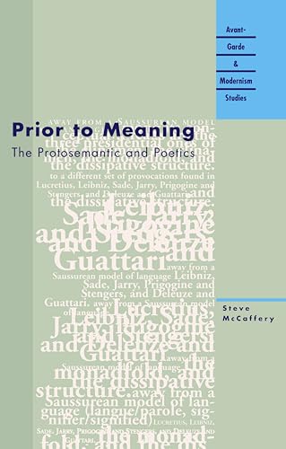 cover image Prior to Meaning: The Protosemantic and Poetics