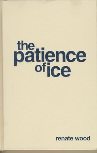 cover image The Patience of Ice