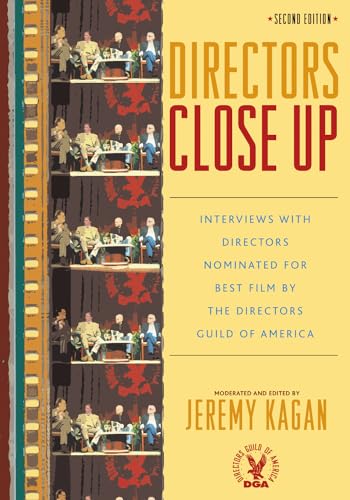 cover image Directors Close Up: Interviews with Directors Nominated for Best Film by the Directors Guild of America