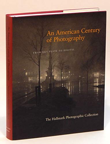 cover image An American Century of Photography: From Dry-Plate to Digital