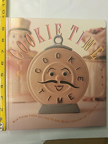 cover image Cookie Time: With Cookie Jars from the Andy Warhol Collection