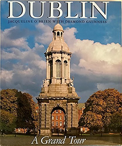 cover image Dublin: A Grand Tour