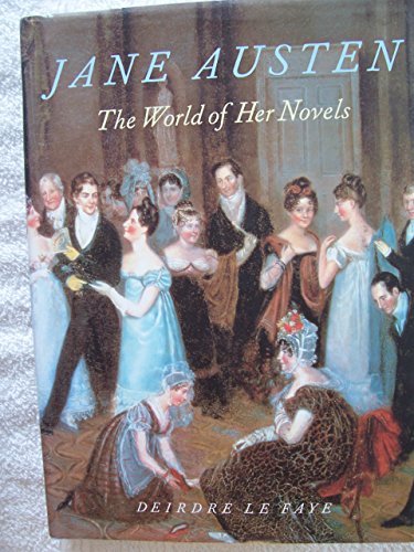 cover image Jane Austen: The World of Her Novels