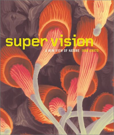 cover image SUPER VISION: A New View of Nature