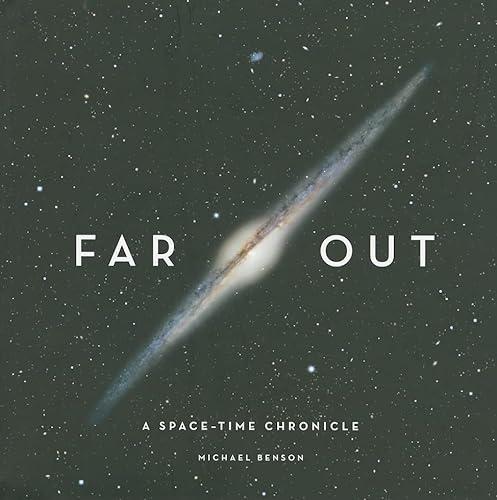 cover image Far Out: A Space-Time Chronicle