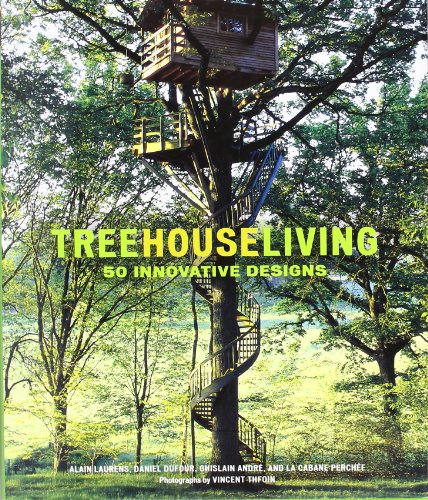 cover image Treehouse Living: 50 Innovative Designs