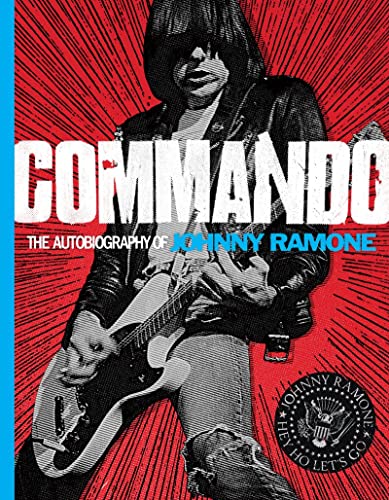 cover image Commando: The Autobiography of Johnny Ramone