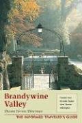 cover image Brandywine Valley: The Informed Traveler's Guide