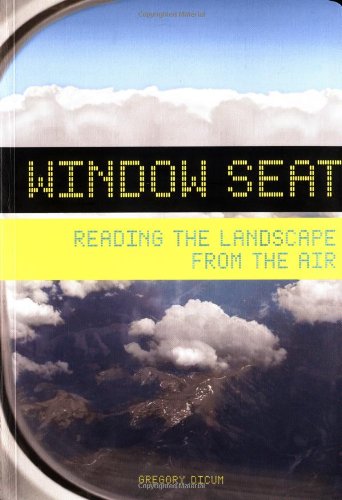 cover image WINDOW SEAT: Reading the Landscape from the Air