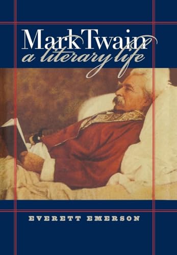 cover image Mark Twain, a Literary Life