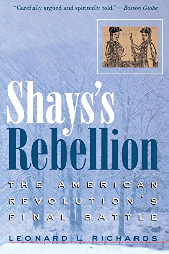 cover image Shay's Rebellion: The American Revolution's Final Battle