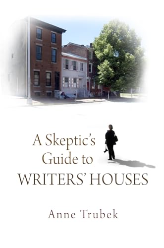 cover image A Skeptic's Guide to Writers' Houses