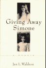 cover image Giving Away Simone