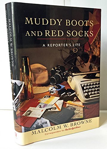 cover image Muddy Boots and Red Socks:: A Reporter's Life