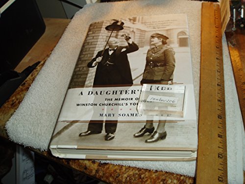 cover image A Daughter’s Tale: 
The Memoir of Winston Churchill’s Youngest Child