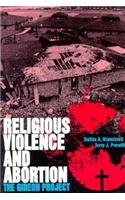 cover image Religious Violence and Abortion: The Gideon Project