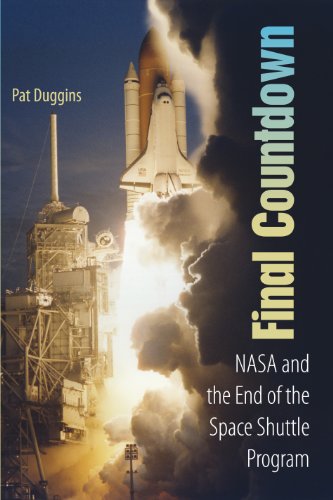 cover image Final Countdown: NASA and the End of the Space Shuttle Program